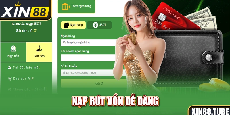 Nạp rút vốn dễ dàng