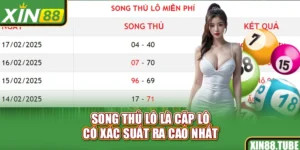 Song thủ lô là cặp lô có xác suất ra cao nhất